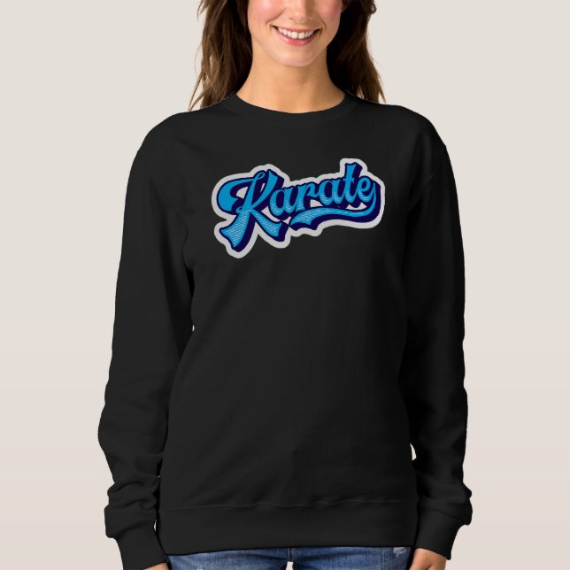 Karate Sweatshirt (Front)