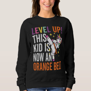 Karate Uniform Unicorn Level Up Orange Belt Award  Sweatshirt
