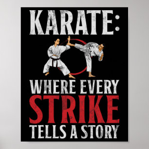 Karate Where Every Strike Tells A Story Karate  Poster