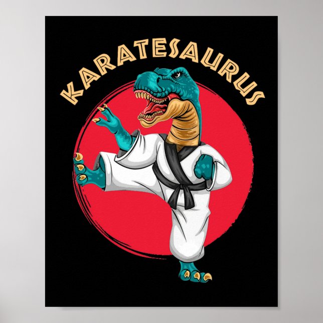 Karatesaurus Funny Karate Dinosaur  Poster (Front)