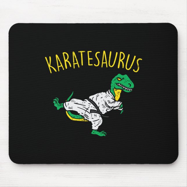 Karatesaurus Trex Karate Funny Dinosaur Martial Ar Mouse Pad (Front)