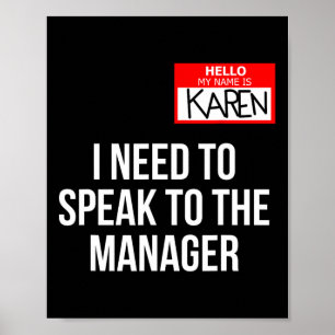 Karen Costume Halloween Can I Speak To The Manager Poster