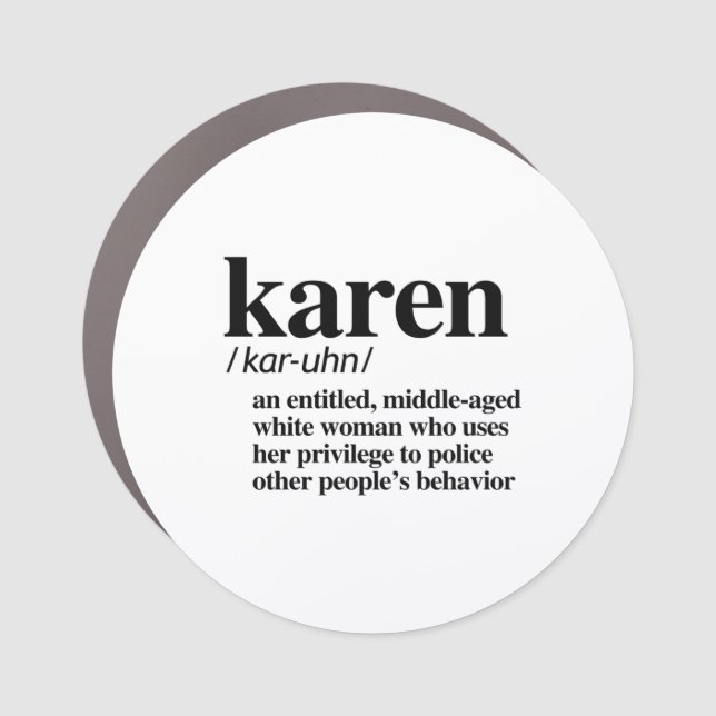 Karen Definition Car Magnet (Front)