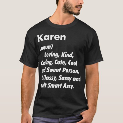 Karen Definition Personalized Funny Birthday Gift  T_Shirt