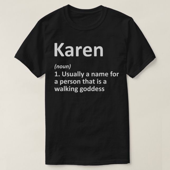 KAREN Definition Personalized Name Funny Birthday  T-Shirt (Design Front)
