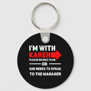 Karen Halloween Costume Funny Need to Speak to The Keychain