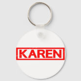 Not Today Karen Funny Keychain