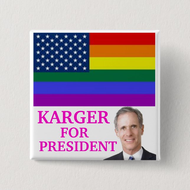 KARGER FOR PRESIDENT BUTTON (Front)