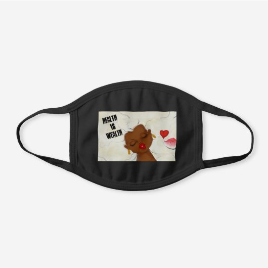 karinsArt HEALTH is WEALTH Black Cotton Face Mask (Front)