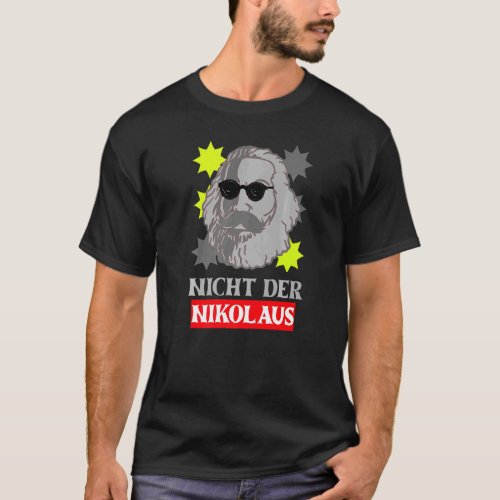 Karl Marx Motif  Not The Santa Claus  Capitalism T_Shirt
