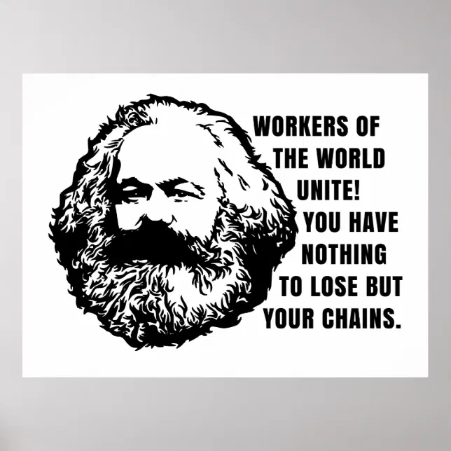 Karl Marx Quote Workers Of The World Unite Poster Zazzle