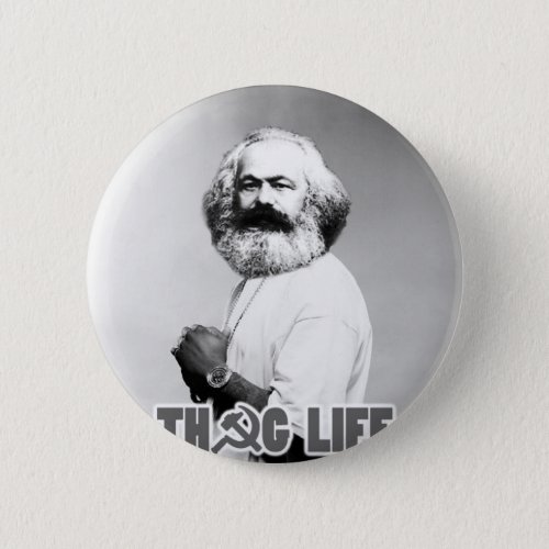 Karl Marx Thug Life Pinback Button