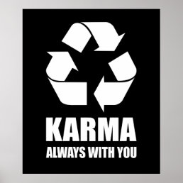 Karma Always With You Buddhist Buddha Funny Poster