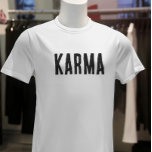 Karma Black Text T-shirt at Zazzle