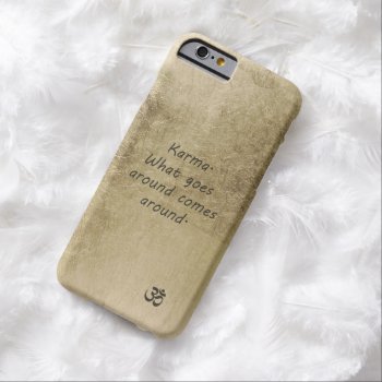 Karma Barely There Iphone 6 Case by voodoo_ts at Zazzle