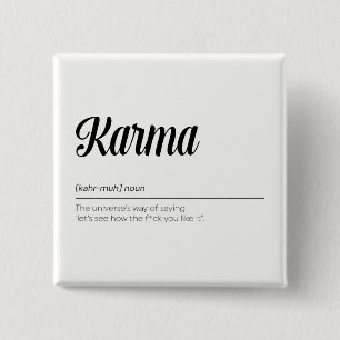 Karma Definition Funny Pinback Button