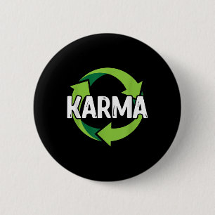 Karma Destiny Meditation Recycling Environmental P Button
