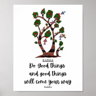 Karma-Do Good Things Poster