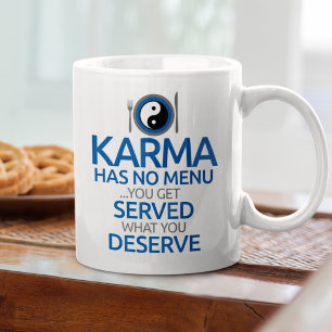 Karma Has No Menu... Yin Yang Graphic Coffee Mug