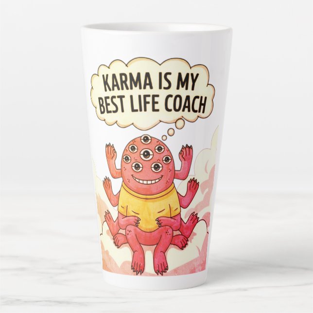 Karma is my best life coach latte mug (Front)