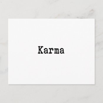 Karma Postcard by lperry at Zazzle