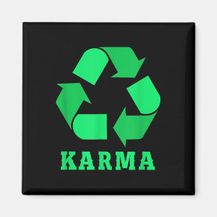 Karma Recycling Environmental Protection Climate P Magnet