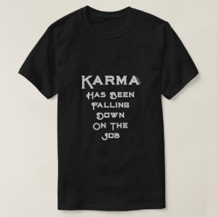 Karma (variant) A MisterP Shirt