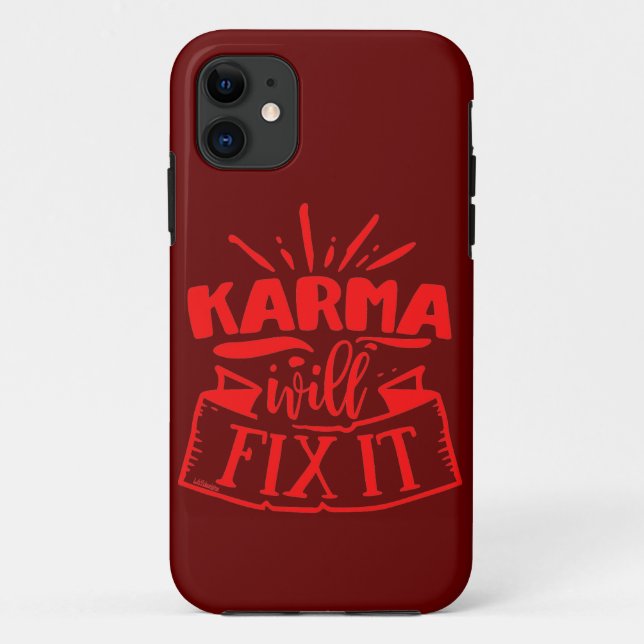 KARMA WILL FIX IT funny sarcastic humorous         Case-Mate iPhone Case (Back)