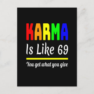 karma You Get What You Give Funny Postcard