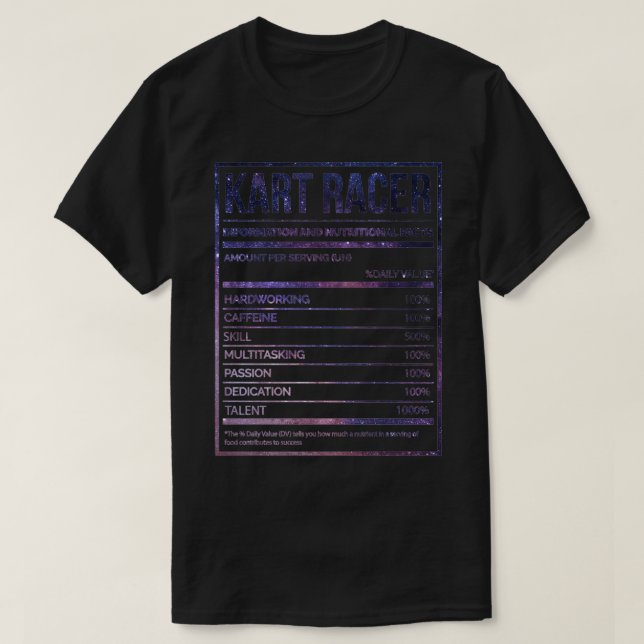 Kart Racer Funny Kart Racing Nutrition Label 1 T-Shirt (Design Front)