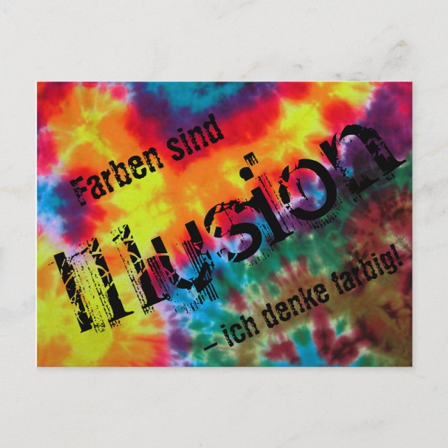 Karte, "Farben sind Illusion - ich denke farbig!" Postcard (Front)