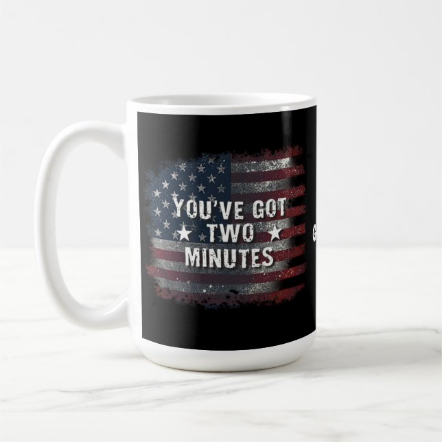 Kash Patel "You've Got Two Minutes" Interview Quot Coffee Mug (Left)