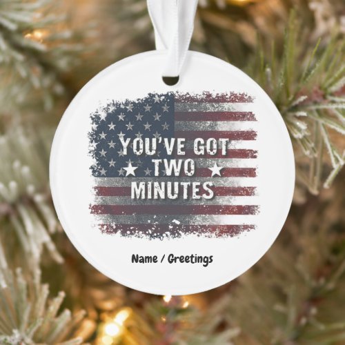 Kash Patel "You've Got Two Minutes" Interview Quot Ornament
