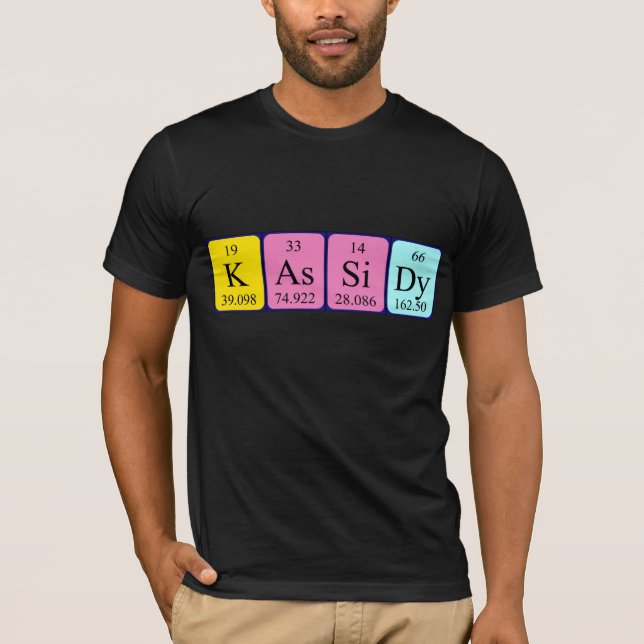 Kassidy periodic table name shirt (Front)