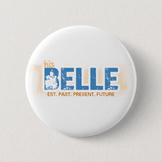 KAT // BUTTON, est. PPF - BELLE (Female) Pinback Button