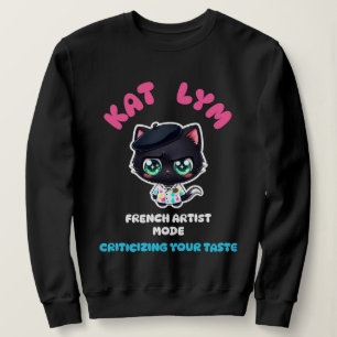 Kat Lym French Artist Mode Cat Sticker. Sweatshirt