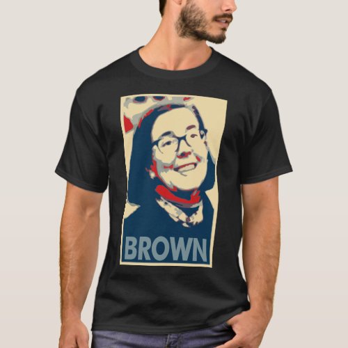 Kate Brown Poster Political Parody T_Shirt