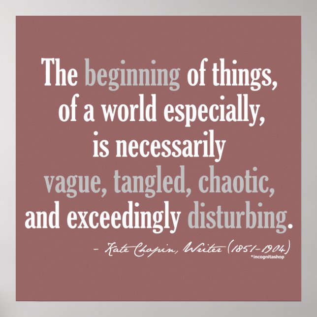 Kate Chopin Quote Poster (Front)