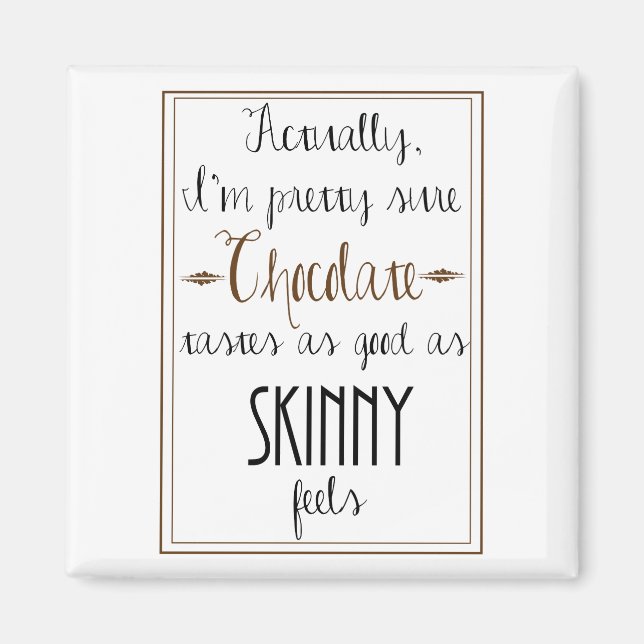 Kate Moss Chocolate Quote Square Magnet (Front)