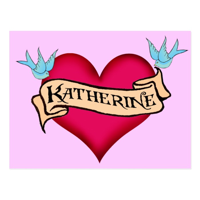 Katherine   Custom Heart Tattoo T shirts & Gifts Postcard