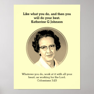 KATHERINE G JOHNSON Quote Custom Scripture BHM Poster