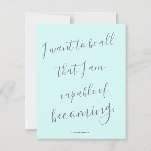 Kathering Mansfield Becoming quote