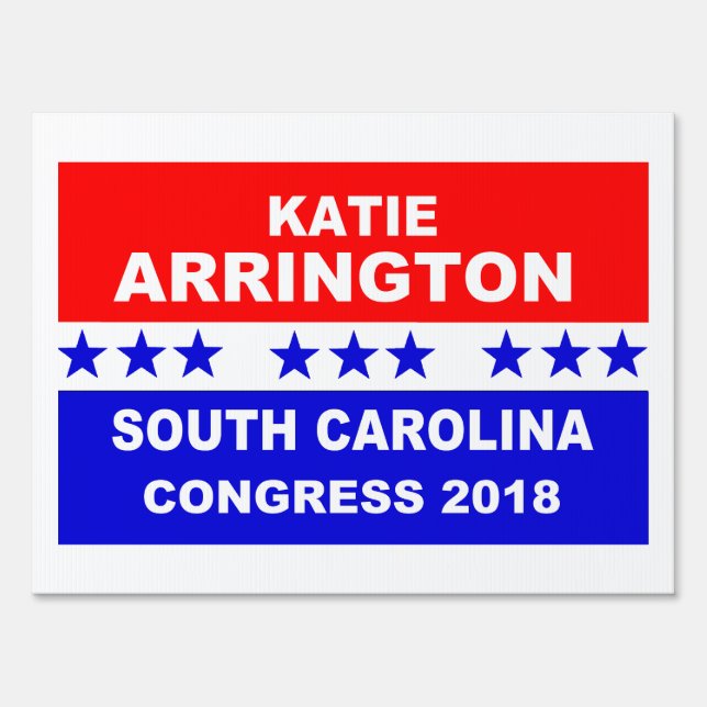 Katie Arrington South Carolina Congress Sign (Front)