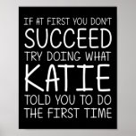 Katie Gift Name Personalized Birthday Funny Christ Poster
