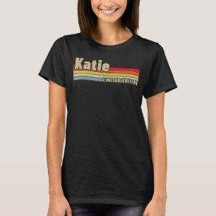 Katie Gift Name Personalized Birthday Funny Christ T-Shirt