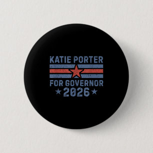 Katie Rter For Governor Of California Rter 2026 Button