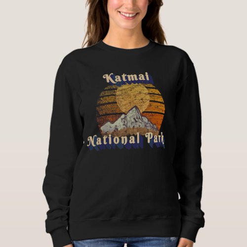 Katmai National Park Retro Mountain Sunset Styled Sweatshirt
