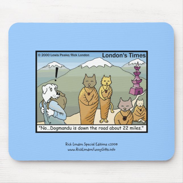 Katmandu & Dogmandu Cartoon Funny Mouse Pad (Front)