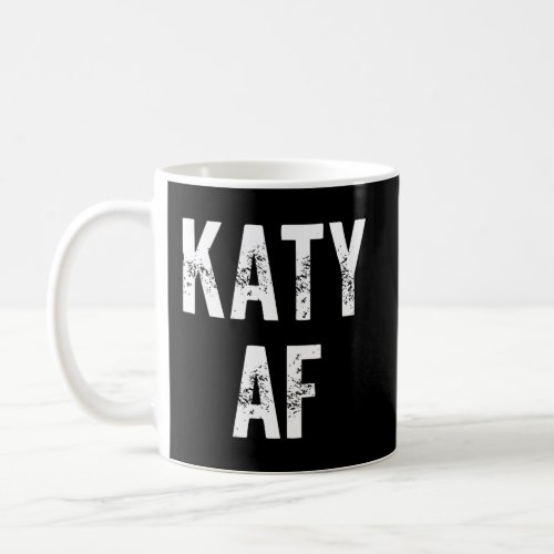 Katy Af Coffee Mug
