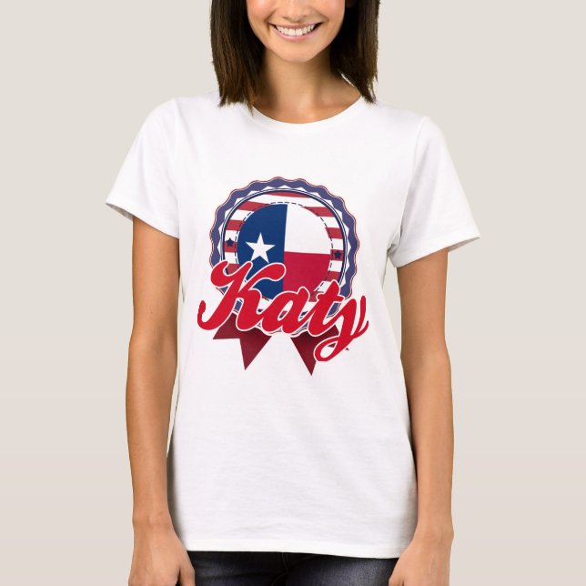 Katy, TX T-Shirt (Front)